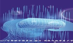 TP钱包APP下载安装安卓版：安全、便捷的数字资产