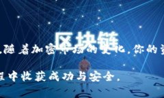    TP钱包密钥填写全攻略：步骤详解与注意事项